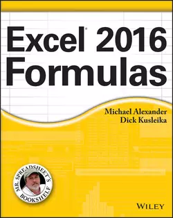 Excel 2016 Formulas, Michael Alexander