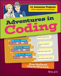 Adventures in Coding Chris Minnick и Eva Holland