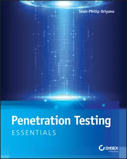 Penetration Testing Essentials, Sean-Philip Oriyano