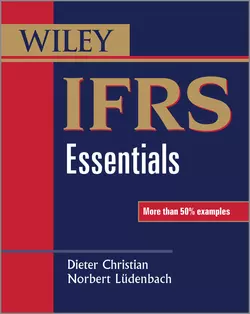 IFRS Essentials Dieter Christian и Norbert Lüdenbach