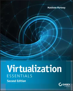 Virtualization Essentials, Matthew Portnoy