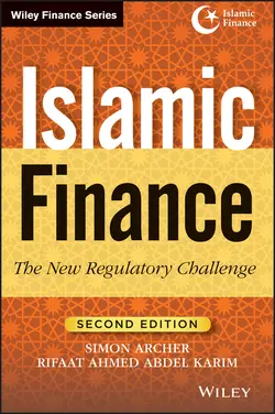 Islamic Finance. The New Regulatory Challenge Simon Archer и Rifaat Ahmed Abdel Karim