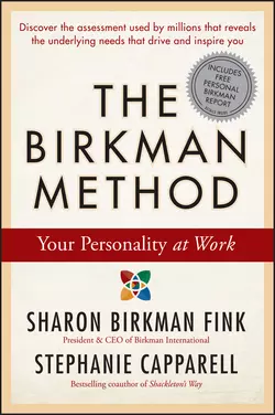 The Birkman Method. Your Personality at Work, Stephanie Capparell