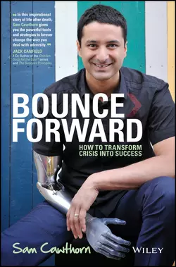 Bounce Forward. How to Transform Crisis into Success, Sam Cawthorn