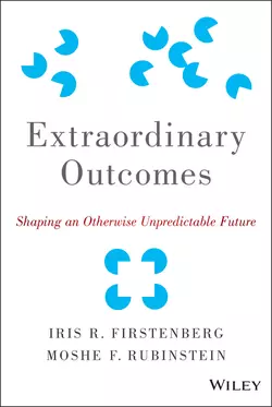 Extraordinary Outcomes. Shaping an Otherwise Unpredictable Future, Moshe Rubinstein