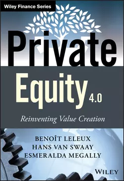 Private Equity 4.0. Reinventing Value Creation, Esmeralda Megally