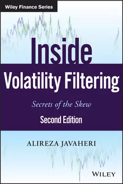 Inside Volatility Filtering. Secrets of the Skew, Alireza Javaheri