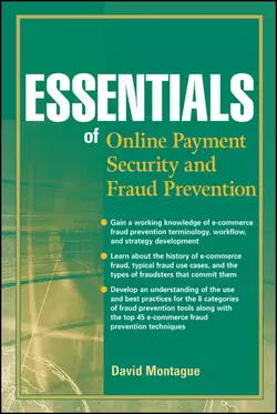 Essentials of Online payment Security and Fraud Prevention, David Montague