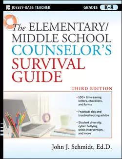 The Elementary / Middle School Counselor′s Survival Guide, John Schmidt