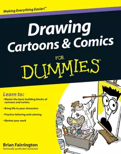 Drawing Cartoons and Comics For Dummies, Brian Fairrington