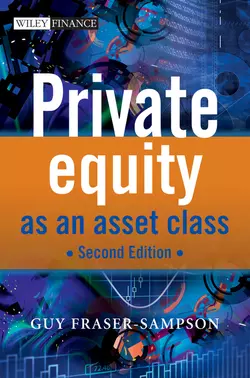 Private Equity as an Asset Class Guy Fraser-Sampson