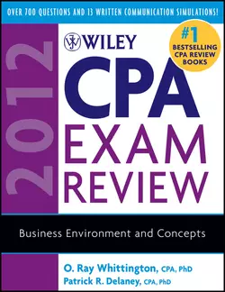 Wiley CPA Exam Review 2012, Business Environment and Concepts, O. Whittington