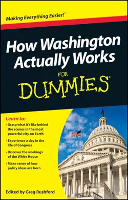 How Washington Actually Works For Dummies, Greg Rushford