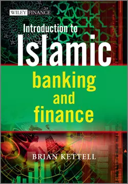 Introduction to Islamic Banking and Finance, Brian Kettell