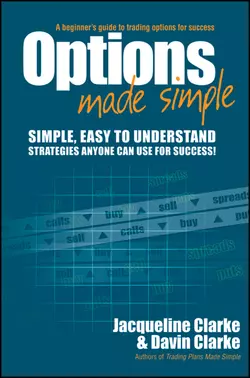 Options Made Simple. A Beginner′s Guide to Trading Options for Success Jacqueline Clarke и Davin Clarke