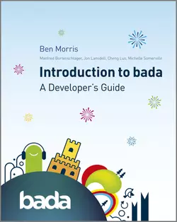 Introduction to bada. A Developer′s Guide, Ben Morris