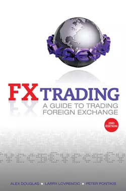 FX Trading. A Guide to Trading Foreign Exchange, Alex Douglas