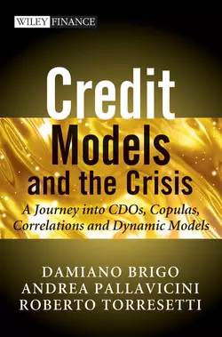 Credit Models and the Crisis. A Journey into CDOs, Copulas, Correlations and Dynamic Models, Damiano Brigo