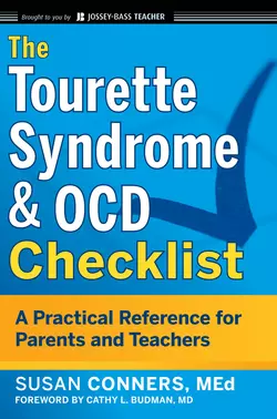 The Tourette Syndrome and OCD Checklist. A Practical Reference for Parents and Teachers, Susan Conners