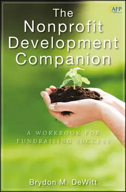 The Nonprofit Development Companion. A Workbook for Fundraising Success, Brydon DeWitt