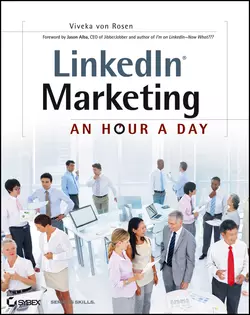 LinkedIn Marketing. An Hour a Day Viveka Rosen