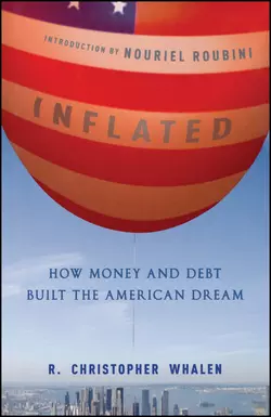 Inflated. How Money and Debt Built the American Dream, Nouriel Roubini