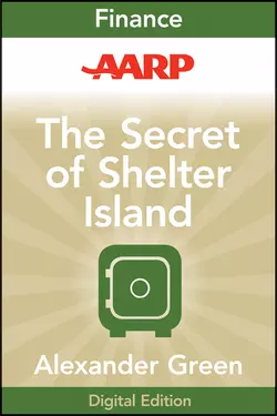 AARP The Secret of Shelter Island. Money and What Matters, Alexander Green