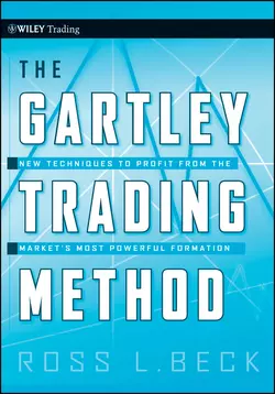 The Gartley Trading Method. New Techniques To Profit from the Market′s Most Powerful Formation, Larry Pesavento