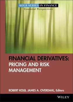 Financial Derivatives. Pricing and Risk Management, Robert Kolb