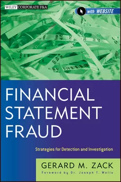 Financial Statement Fraud. Strategies for Detection and Investigation, Gerard Zack