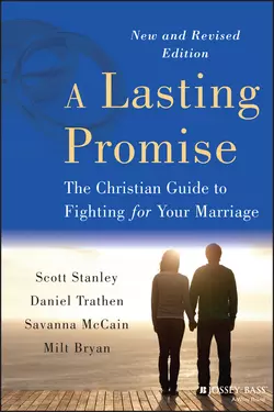 A Lasting Promise. The Christian Guide to Fighting for Your Marriage, Daniel Trathen