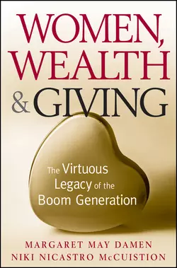 Women, Wealth and Giving. The Virtuous Legacy of the Boom Generation, Margaret Damen