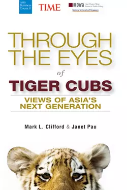 Through the Eyes of Tiger Cubs. Views of Asia′s Next Generation, Janet Pau