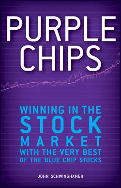 Purple Chips. Winning in the Stock Market with the Very Best of the Blue Chip Stocks, John Schwinghamer