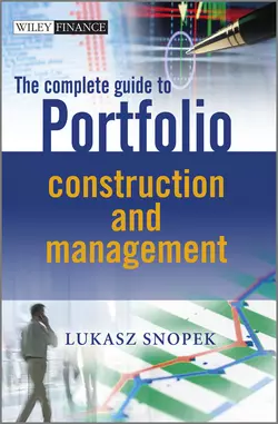 The Complete Guide to Portfolio Construction and Management, Lukasz Snopek