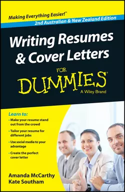 Writing Resumes and Cover Letters For Dummies - Australia / NZ, Amanda McCarthy