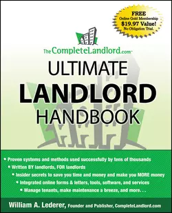 The CompleteLandlord.com Ultimate Landlord Handbook, William Lederer