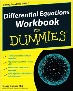 Differential Equations Workbook For Dummies Steven Holzner