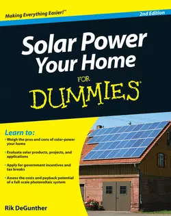 Solar Power Your Home For Dummies Rik DeGunther