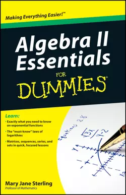 Algebra II Essentials For Dummies Mary Jane Sterling