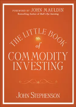 The Little Book of Commodity Investing, John Mauldin