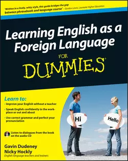 Learning English as a Foreign Language For Dummies, Gavin Dudeney