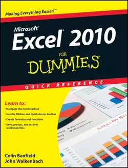 Excel 2010 For Dummies Quick Reference John Walkenbach и Colin Banfield