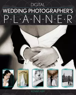 Digital Wedding Photographer′s Planner, Kenny Kim