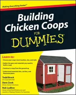 Building Chicken Coops For Dummies, Todd Brock