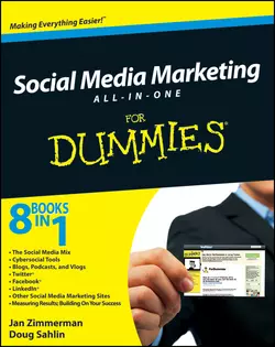 Social Media Marketing For Dummies<sup>®< sup> Doug Sahlin и Jan Zimmerman