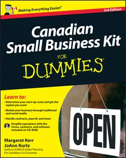 Canadian Small Business Kit For Dummies Margaret Kerr и JoAnn Kurtz