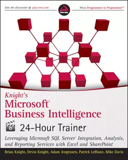 Knight′s Microsoft Business Intelligence 24-Hour Trainer, Mike Davis