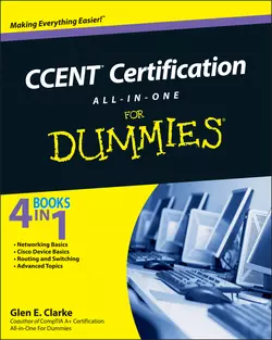 CCENT Certification All-In-One For Dummies, Glen Clarke