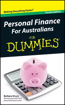 Personal Finance For Australians For Dummies, Barbara Drury